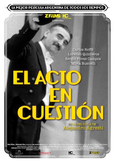 EL ACTO EN CUESTIÓN - Alejandro Agresti EL ACTO EN CUESTIÓN - Alejandro Agresti