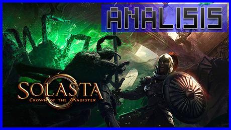 ANÁLISIS: Solasta Crown of the Magister
