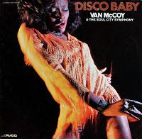 VAN McCOY & THE SOUL CITY SYMPHONY - DISCO BABY VAN McCOY & THE SOUL CITY SYMPHONY - DISCO BABY