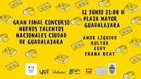 Gran Final Concurso Nuevos Talentos Nacionales Ciudad de Guadalajara
