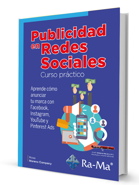 Editorial Ra-Ma lanza al mercado una nueva obra sobre marketing digital: 'Publicidad en Redes Sociales'