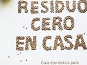 ¿Qué movimiento Cero Residuos? Zero Waste