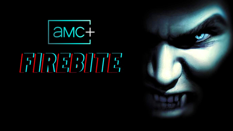 AMC+ encarga ‘Firebite’, serie de terror y fantasía producida en Australia.