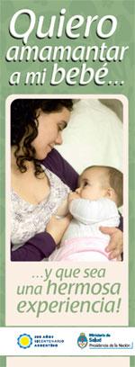 Quiero amamantar a mi bebé y que sea una hermosa experiencia. Folleto con consejos de lactancia materna editado por el Ministerio de Salud de Argentina