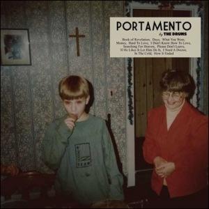 The Drums – Portamento