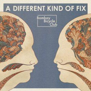 Bombay Bicycle Club – A Different Kind Of Fix