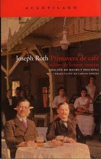 Primavera de café, de Joseph Roth