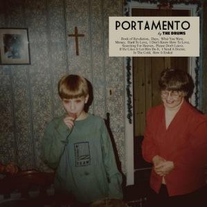 The Drums – Portamento