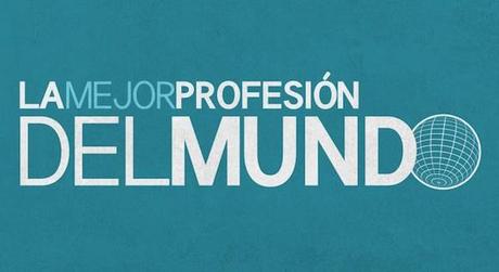 Publicidad, la mejor profesión del mundo