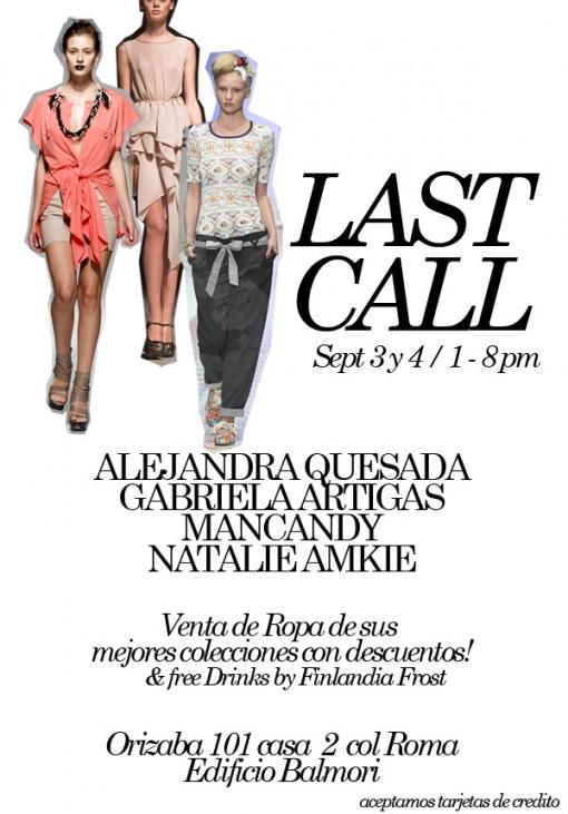 LAST CALL: Alejandra Quesada, Gabriela Artiagas, Mancandy, Natalie Amkie con descuentos