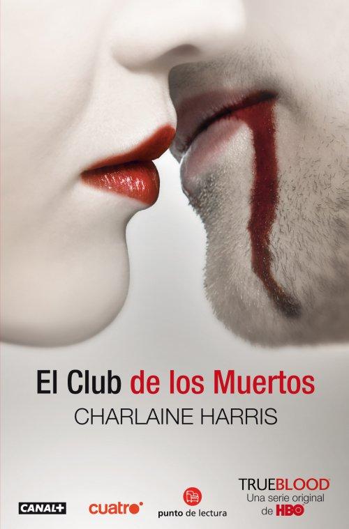 El Club de los Muertos ~ Charlaine Harris