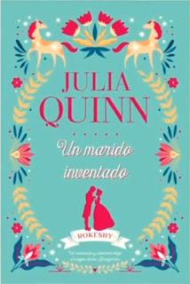 Un marido inventado de Julia Quinn Un marido inventado de Julia Quinn