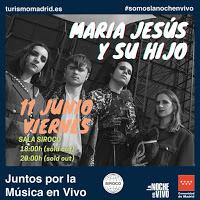 Concierto de María Jesús y su Hijo en Siroco