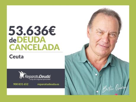 Repara tu Deuda Abogados cancela 53.636? en Ceuta con la Ley de Segunda Oportunidad