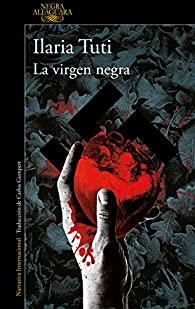 La virgen negra par Ilaria Tuti