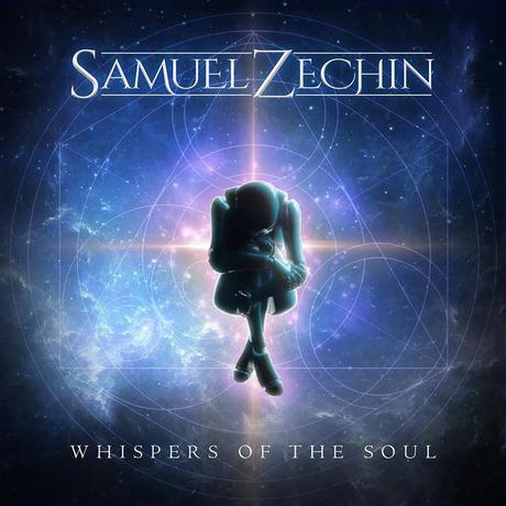 Samuel Zechin - Whispers of the Soul (2021)