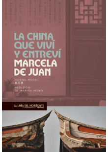 Cubierta de: 'La China que viví y entreví'