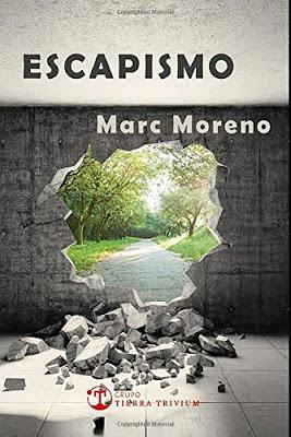 ESCAPISMO - MARC MORENO