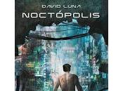 Noctópolis, David Luna Lorenzo