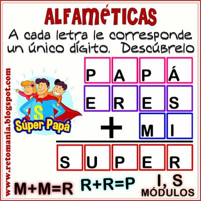 Alfamética, Criptoaritmética, Suma de letras, Criptograma, Lógica de letras, Día del Padre, Desafíos matemáticos, Retos matemáticos, Problemas matemáticos, Problemas de matemáticas, Acertijos, Acertijos matemáticos, Acertijos con solución, Enigmas