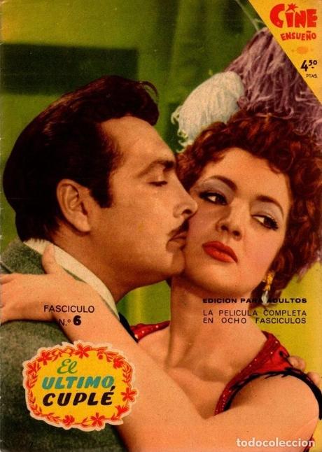 EL ÚLTIMO CUPLÉ - Juan de Orduña