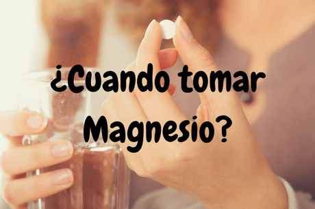 Magnesio, Como tomarlo de forma correcta
