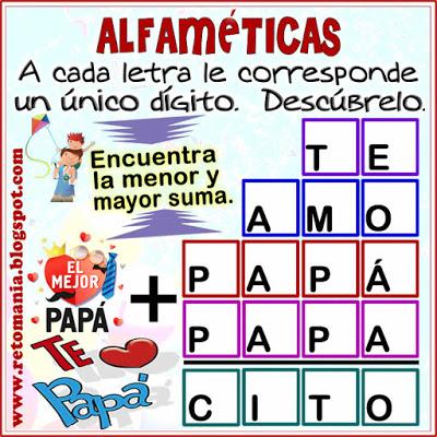 Alfamética, Criptoaritmética, Criptosuma, Criptograma, Suma de letras, Suma de palabras, Lógica de letras, Desafíos matemáticos, Retos matemáticos, Problemas matemáticos, Problemas de matemáticas, Acertijos, Acertijos matemáticos, Acertijos con Solución, Día del Padre y matemáticas, alphametic, matemáticas, matematik