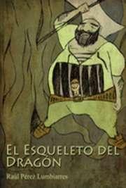 Publicaciones en Español de tuslibros.com 2º El Esqueleto del Dragón - Raúl Pérez Lumbiarres