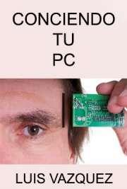 Conociendo a tu PC