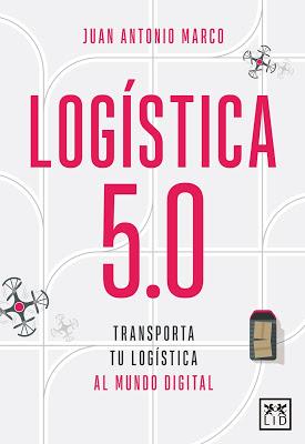 Logística 5.0; Transporta tu logística al mundo digital