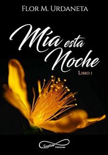 (Reseña) Mía Esta Noche by Flor M. Urdaneta