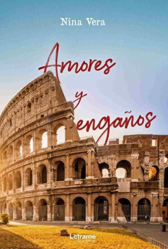 Reseña: Amores y engaños - Nina Vera