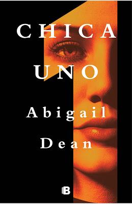 Chica Uno - Abigail Dean Chica Uno - Abigail Dean