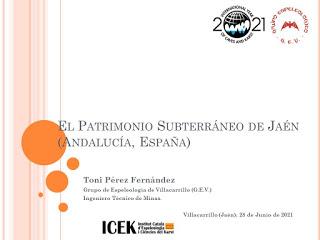 Conferencia sobre el Jaén Subterráneo Conferencia sobre el Jaén Subterráneo