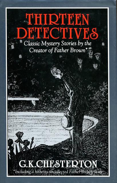 TRECE DETECTIVES: ¡Doce relatos más uno del gran Chesterton!
