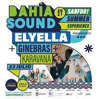 Concierto de ElyElla, Ginebras y Karavana en el Bahía sound