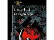 virgen negra. Ilaria Tuti