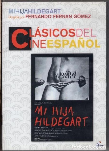 MI HIJA HILDEGART - Fernando Fernán Gómez