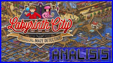 ANÁLISIS: Labyrinth City Pierre the Maze Detective