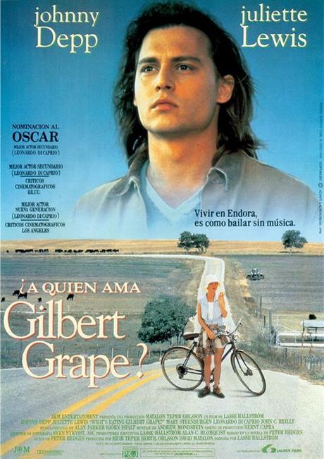 ¿A QUIÉN AMA GILBERT GRAPE? - Lasse Hallström ¿A QUIÉN AMA GILBERT GRAPE? - Lasse Hallström