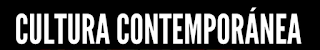 La cultura contemporánea