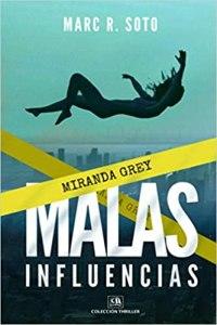 reseña malas influencias