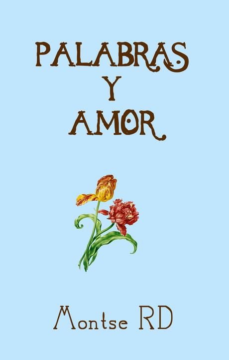 Novedad Julio: ¡Mi segundo poemario! - Ya a la venta Novedad Julio: ¡Mi segundo poemario! - Ya a la venta
