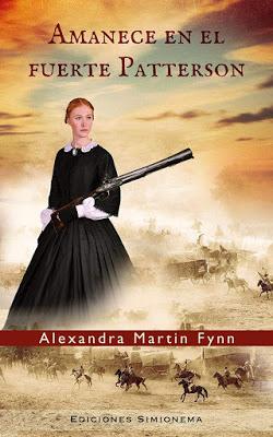Reseña | Amanece en el Fuerte Patterson, Alexandra Martin Fynn