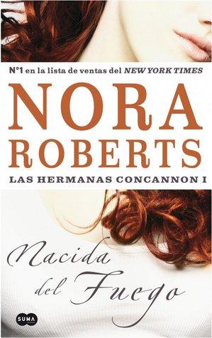 CDL NORA ROBERTS: TRILOGÍA HERMANAS CONCANNON CDL NORA ROBERTS: TRILOGÍA HERMANAS CONCANNON