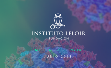 Fundación Instituto Leloir: mes de junio en la Ciencia