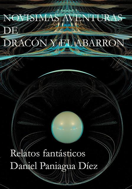 Novísimas Aventuras de Dracón y El Abarrón, libro.