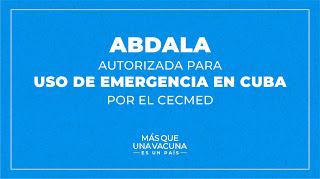 Aprueba el CECMED autorizo de uso de Abdala