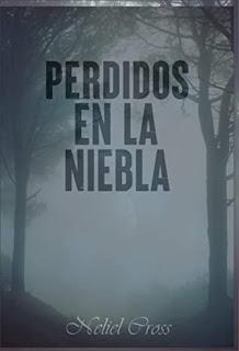 (Reseña) Perdidos En La Niebla by Neliel Cross