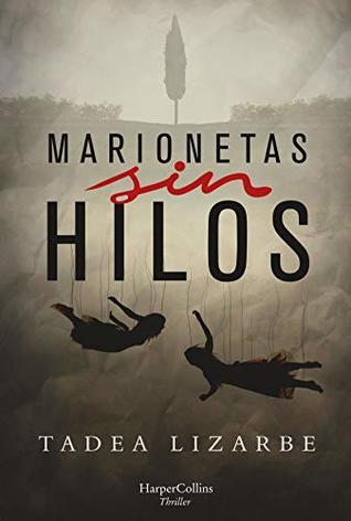 Reseña: libro: Marionetas sin hilos